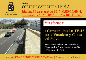 Cartel FB - Corte carretera TF-47 (instalación pasarela Cueva del Polvo-6.00-15.00)